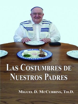 cover image of Las Costumbres de Nuestros Padres